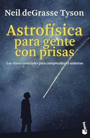 Portada del libro Astrofísica para gente con prisas
