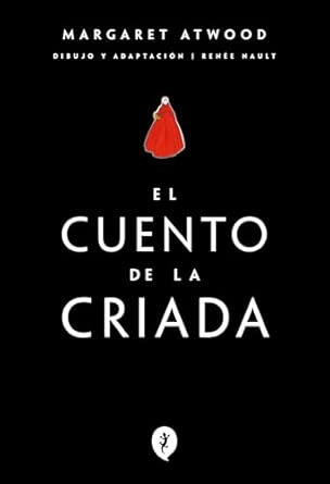 El cuento de la criada en novela gráfica - adaptación visual impresionante de la distopía de Atwood por Salamandra Graphic