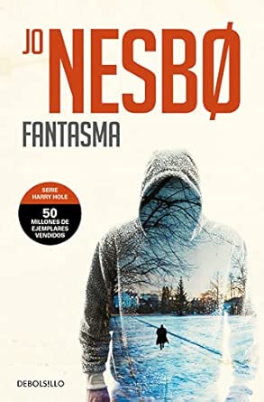 Fantasma (Harry Hole 9) (Best Seller)
