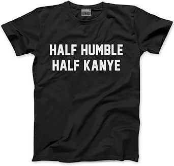 Camiseta Half Humble Half Kanye