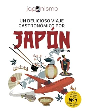 Japonismo viaje gastronómico Japón cultura culinaria recetas gastronomía japonesa