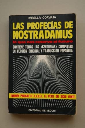 Portada del libro Las profecías de Nostradamus : lo que nos reseva el futuro / Corvaja Mirella