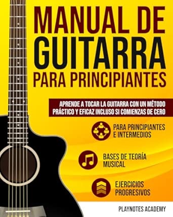 Manual de Guitarra para Principiantes - Aprende guitarra flamenca y acústica