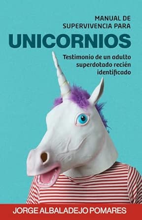 Portada del libro Manual de Supervivencia Para Unicornios