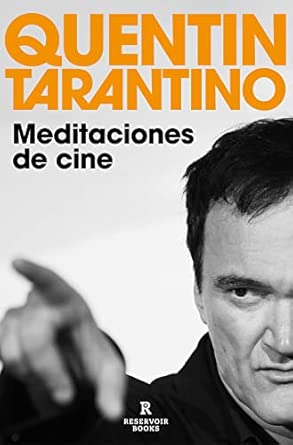 Meditaciones de cine (Reservoir Narrativa)