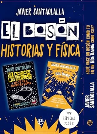 Pack El Bosón Historias y Física de Javier Santaolalla