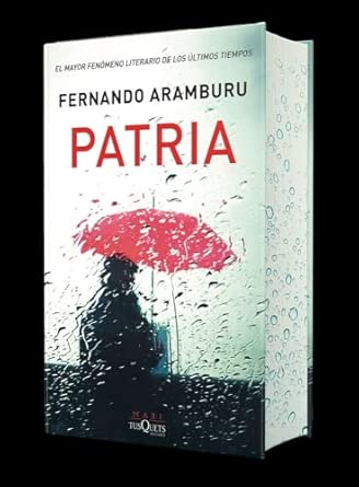 Patria de Fernando Aramburu edición especial con cantos tintados, novela imprescindible de la literatura española contemporánea