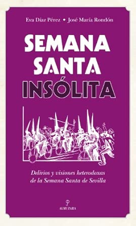 Libro Semana Santa insólita