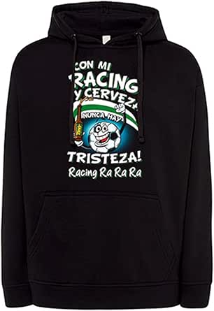 Sudadera Frase con mi Racing y Cerveza