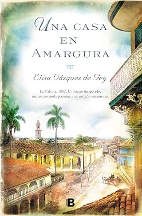 Portada de la novela Una casa en amargura