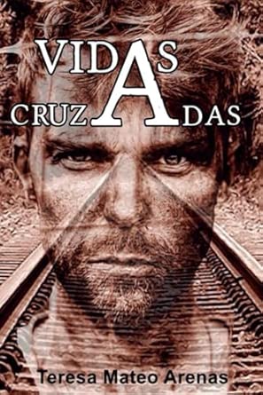 Libro Vidas Cruzadas por Ana Coello